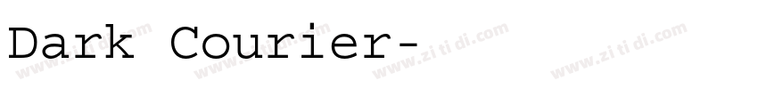 Dark Courier字体转换